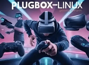 PlugboxLinux Gaming: The Ultimate Platform for Open Source Gamers