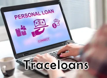 Traceloans: Your Trusted Platform for Fast, Easy Loans